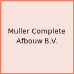 Muller Complete Afbouw B.V.